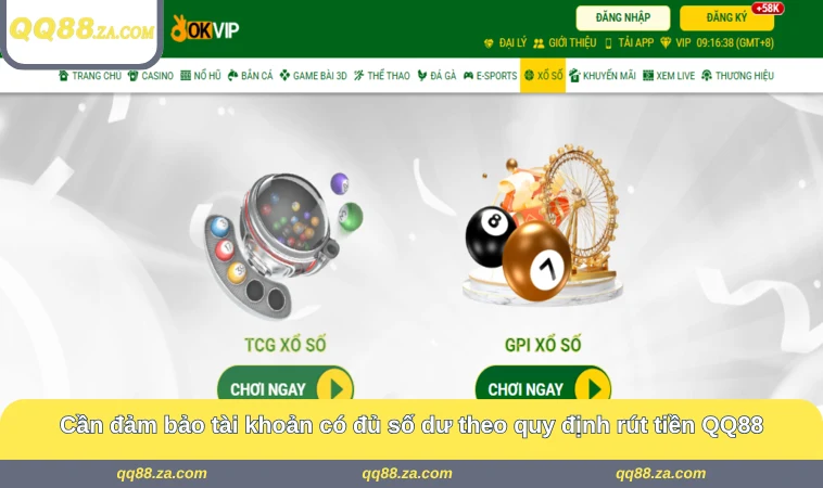 Cần đảm bảo tài khoản có đủ số dư theo quy định rút tiền QQ88